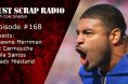 Just Scrap Radio Ep. 168