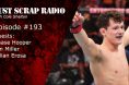 Just Scrap Radio Ep. 193